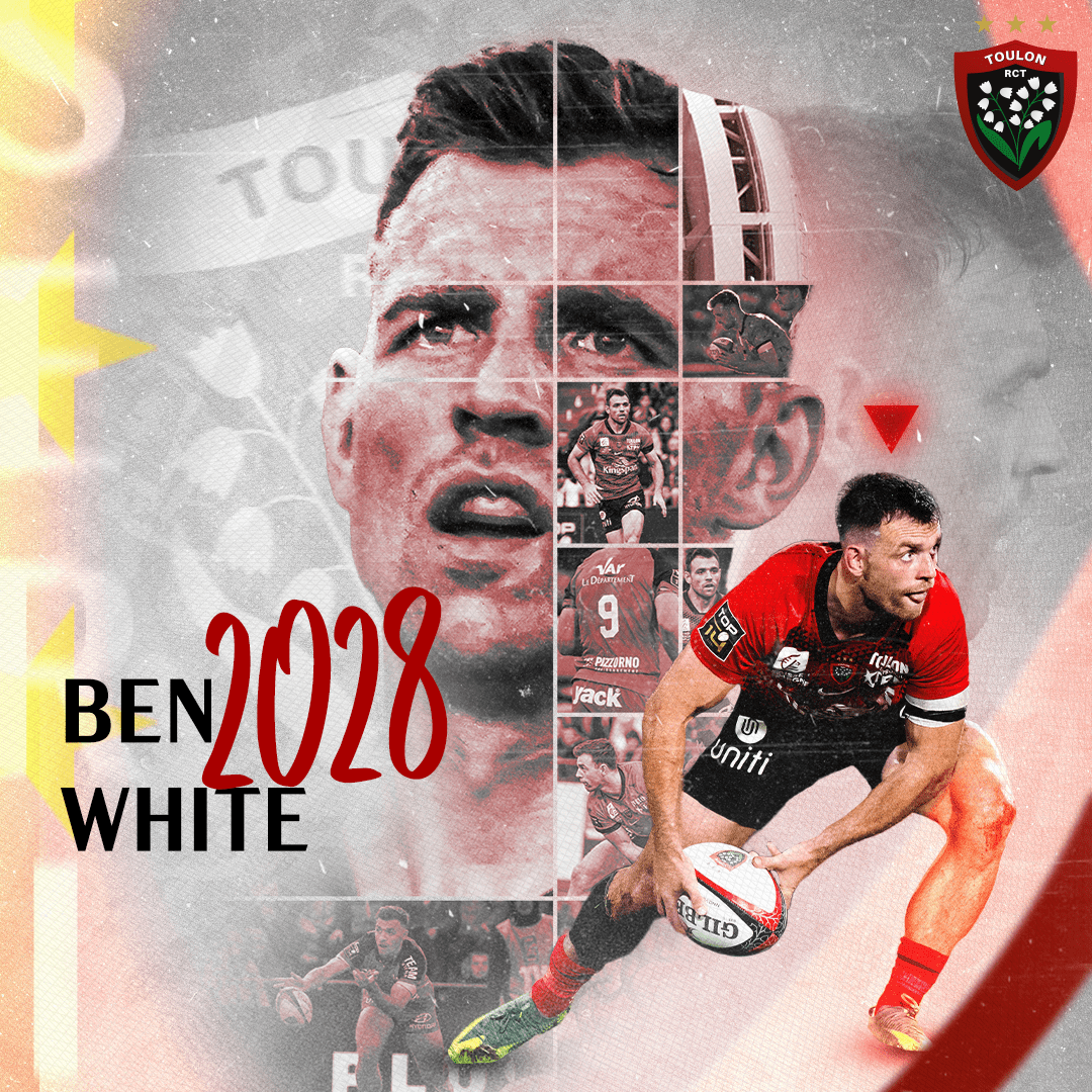Ben White, Toulonnais jusqu’en 2028 !