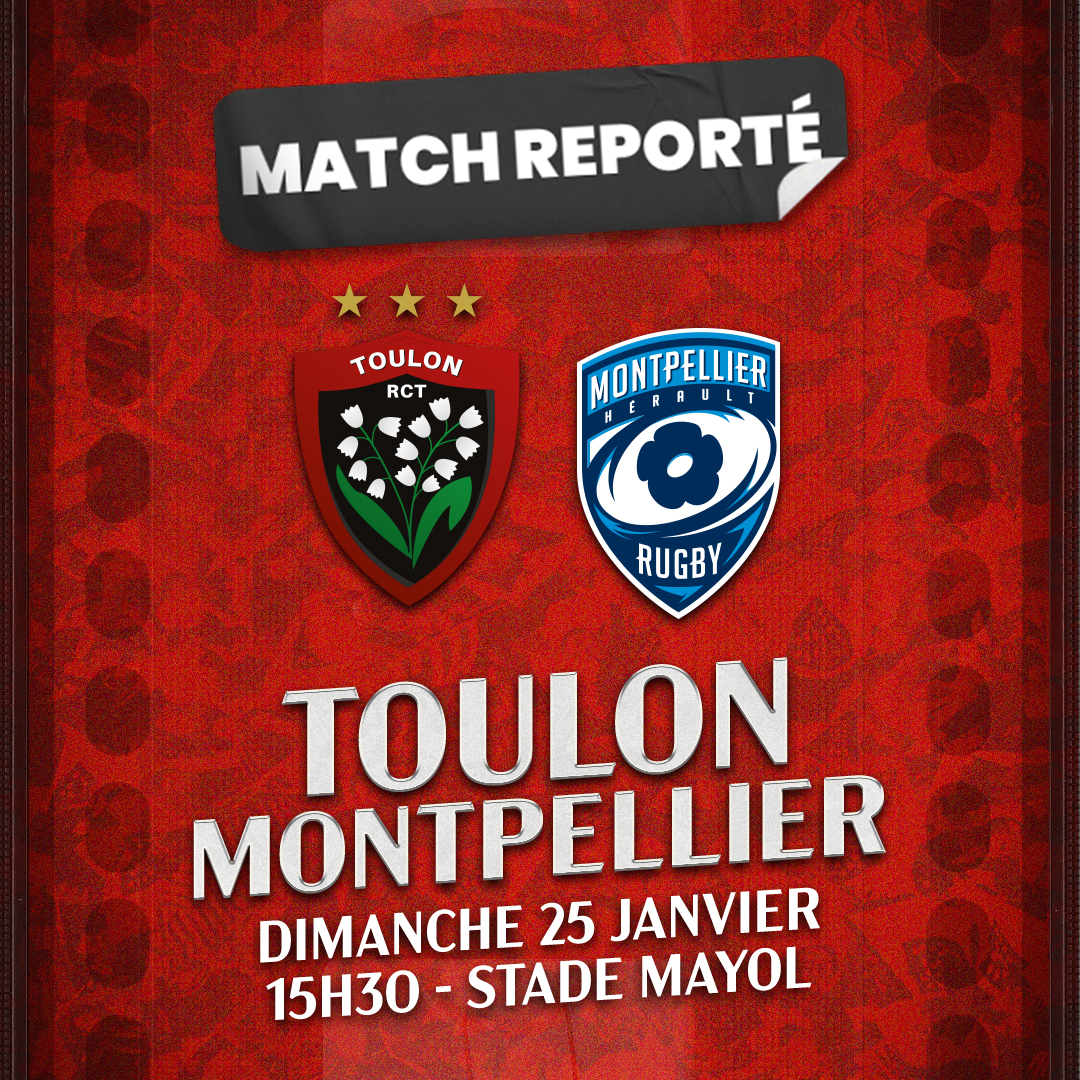 Report de la rencontre Rugby Club Toulonnais – Montpellier Hérault Rugby
