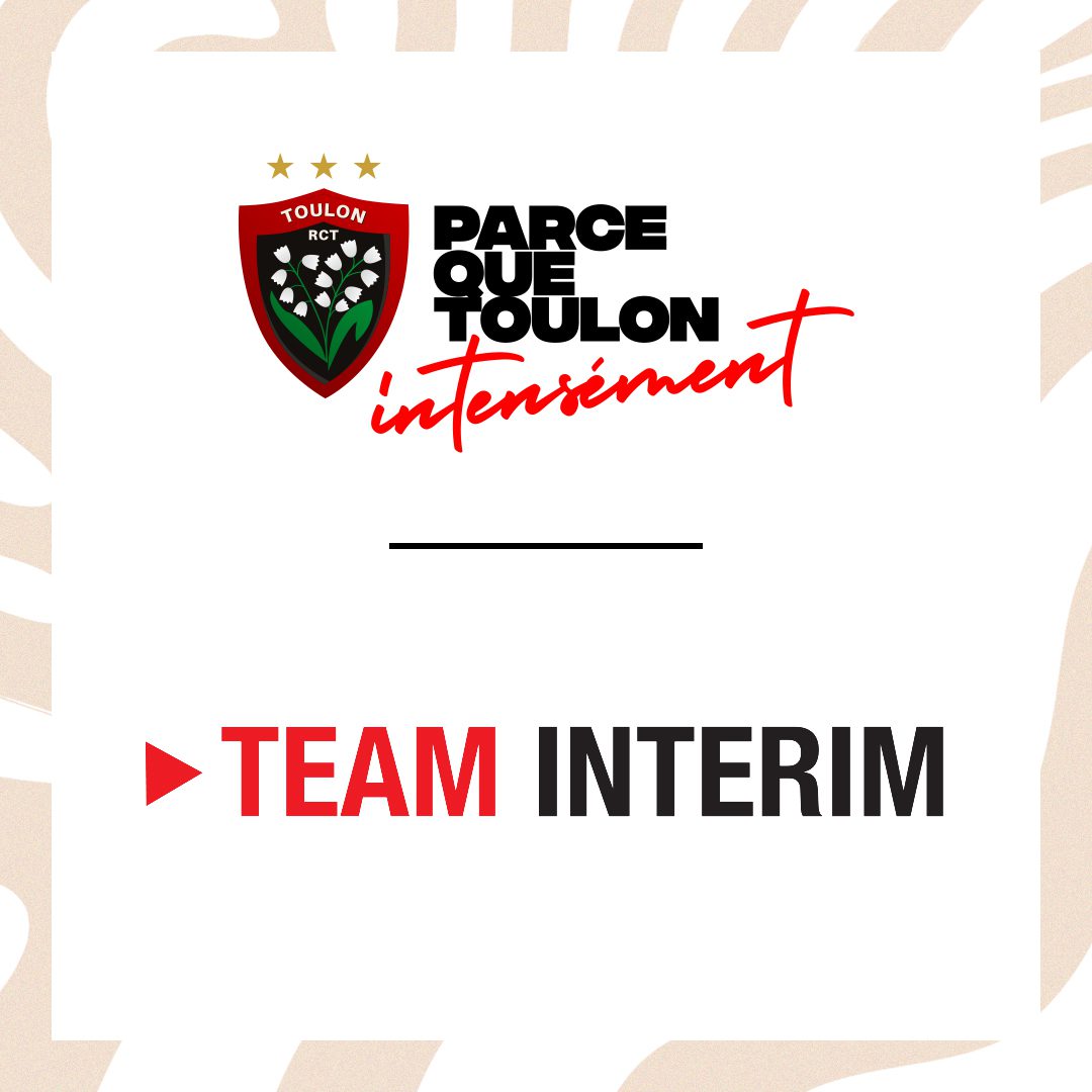 TEAM INTERIM fait son retour parmi les Partenaires Officiels du Rugby Club Toulonnais