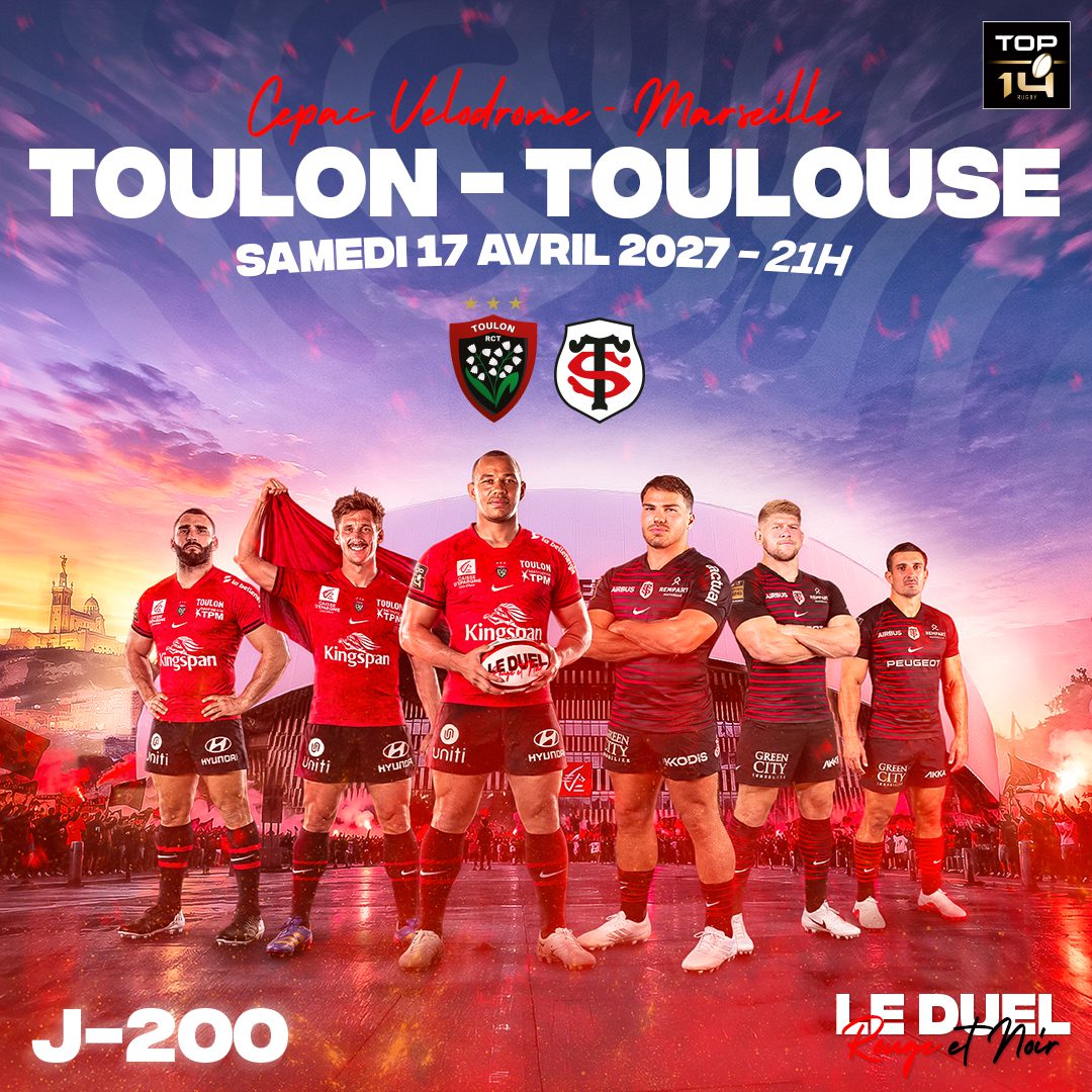À 200 jours de l’événement, Toulon/Toulouse à Marseille est lancé !